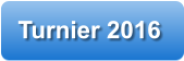 Turnier 2016