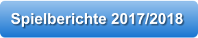 Spielberichte 2017/2018