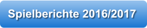 Spielberichte 2016/2017