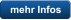 mehr Infos
