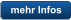 mehr Infos