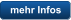 mehr Infos